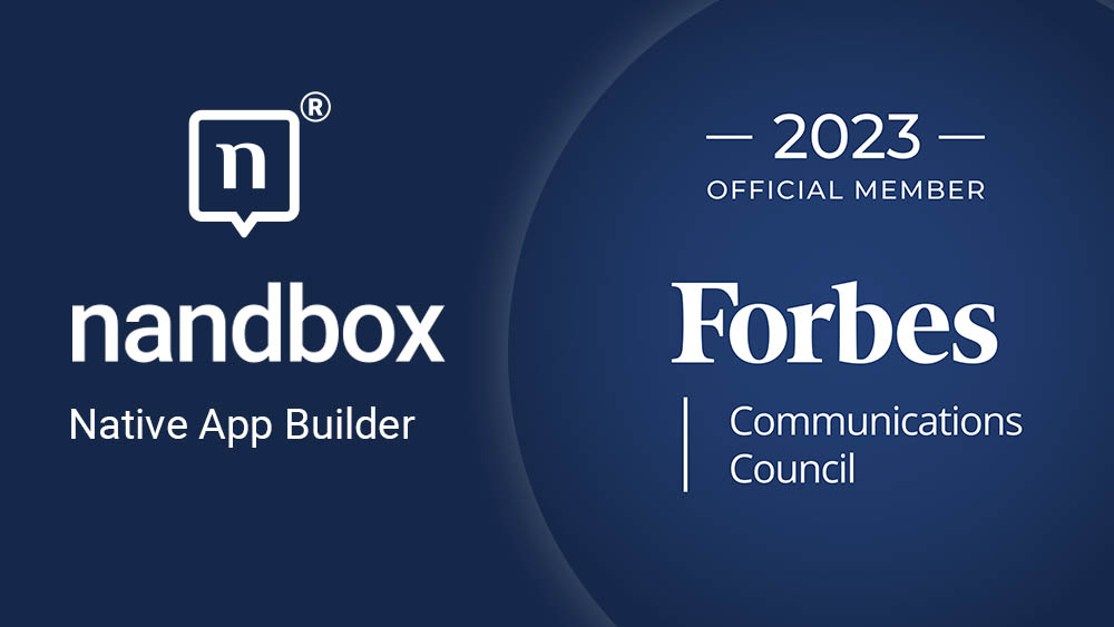 nandbox Accepted into Forbes Communications Council