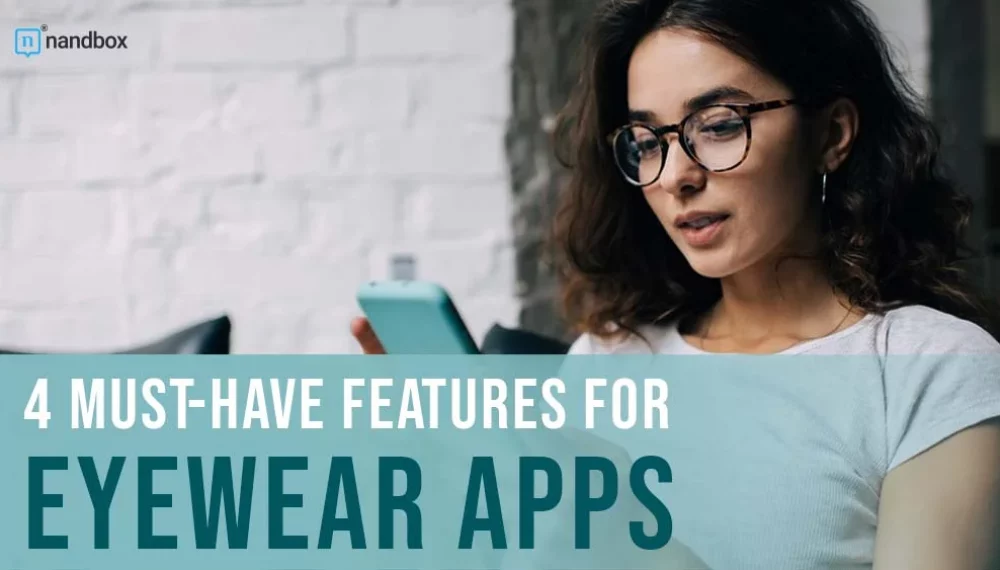 Essential Functions for Developing Eyewear Applications