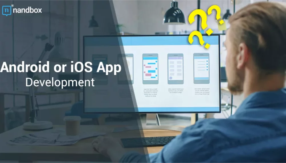 Android vs. iOS: Understanding the Fundamental Differences in App Development