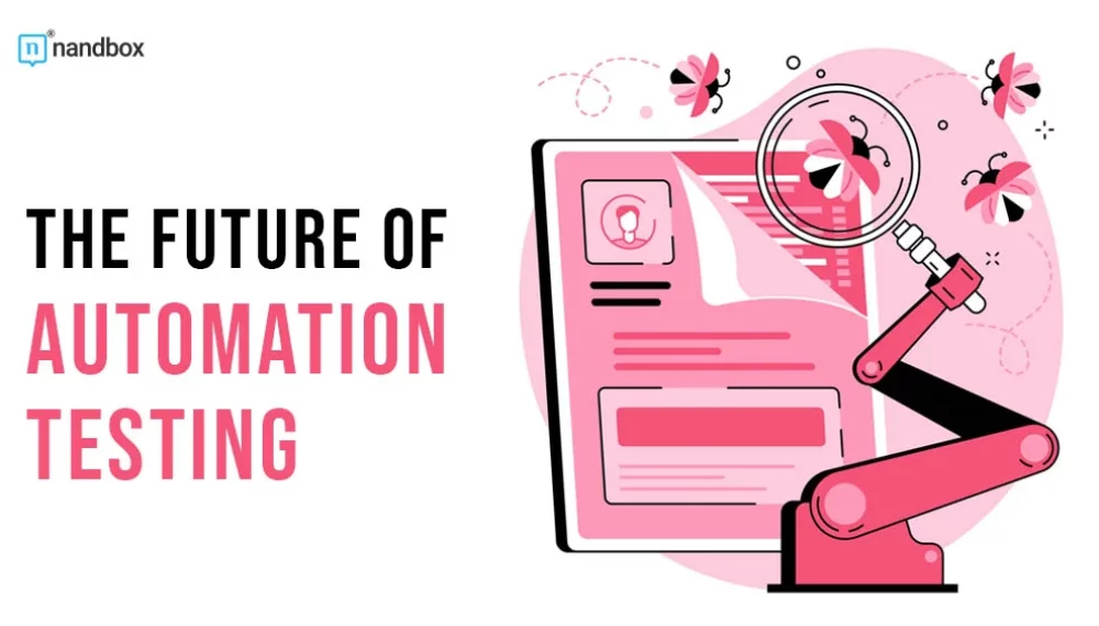 The Future Of Automation Testing