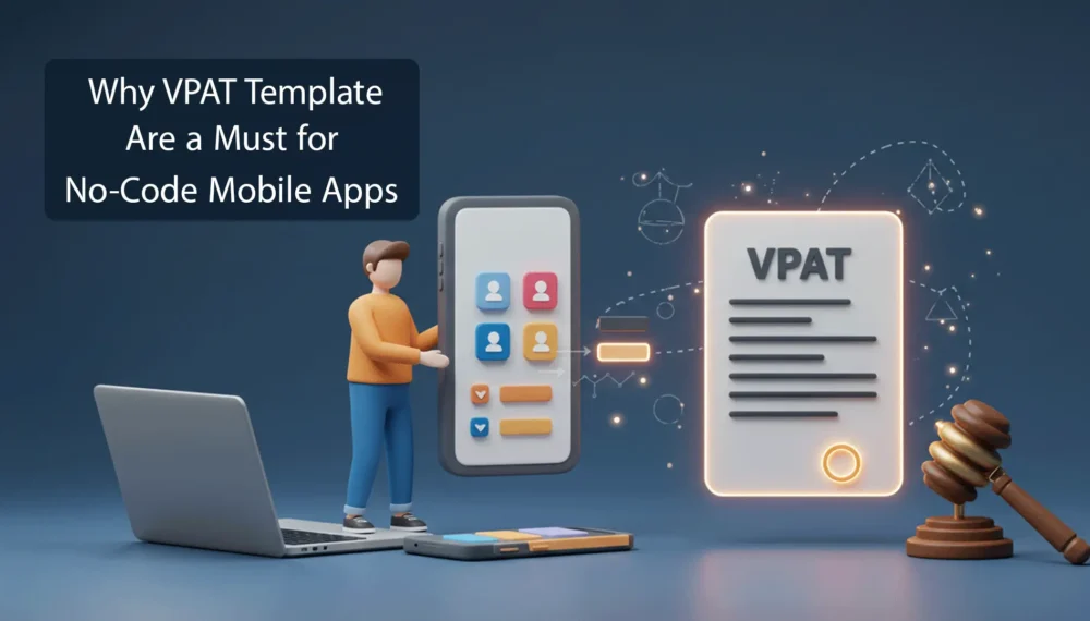 Why VPAT template Are a Must for No-Code Mobile Apps