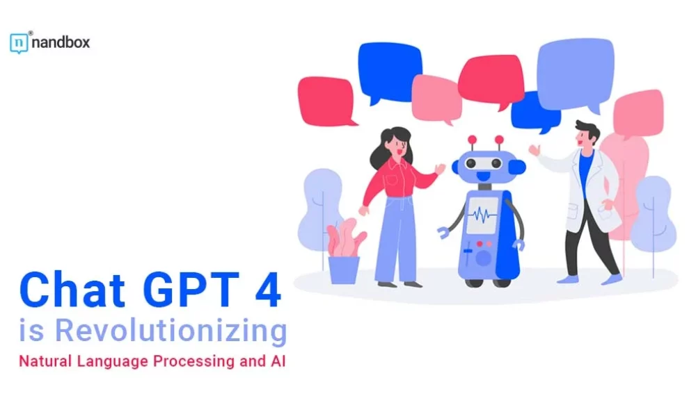 The Impact of ChatGPT-4 on AI and Natural Language Processing