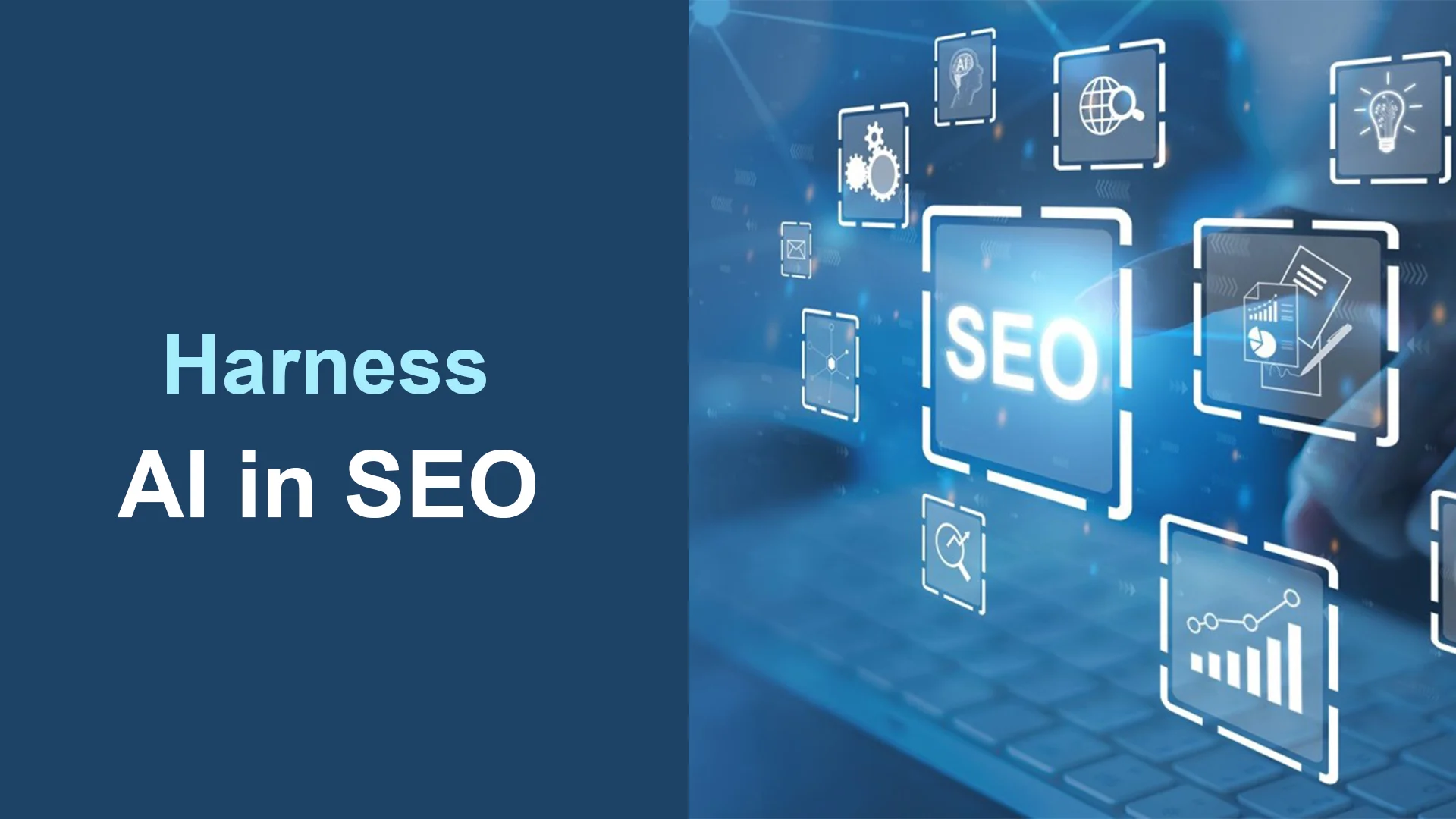 Harness-AI-in-SEO-Boost-Rankings-&amp-Optimize-Strategy