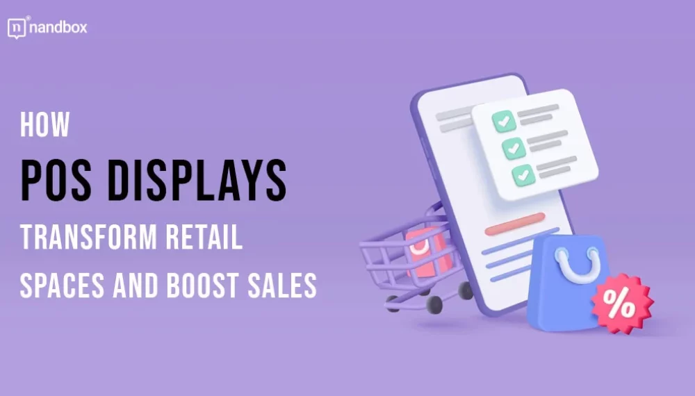 How POS Displays Transform Retail Spaces and Boost Sales