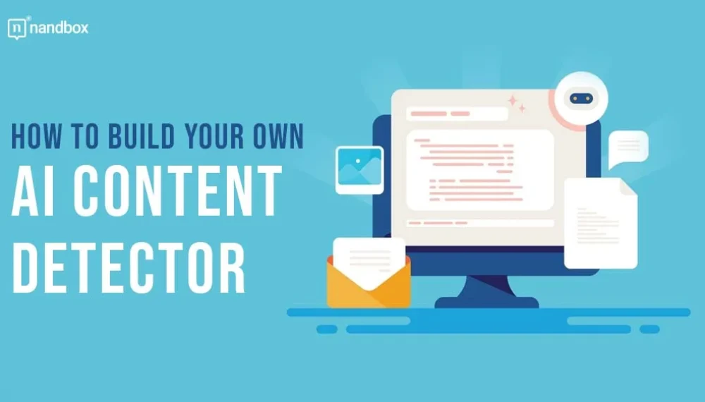 How to Build Your Own AI Content Detector