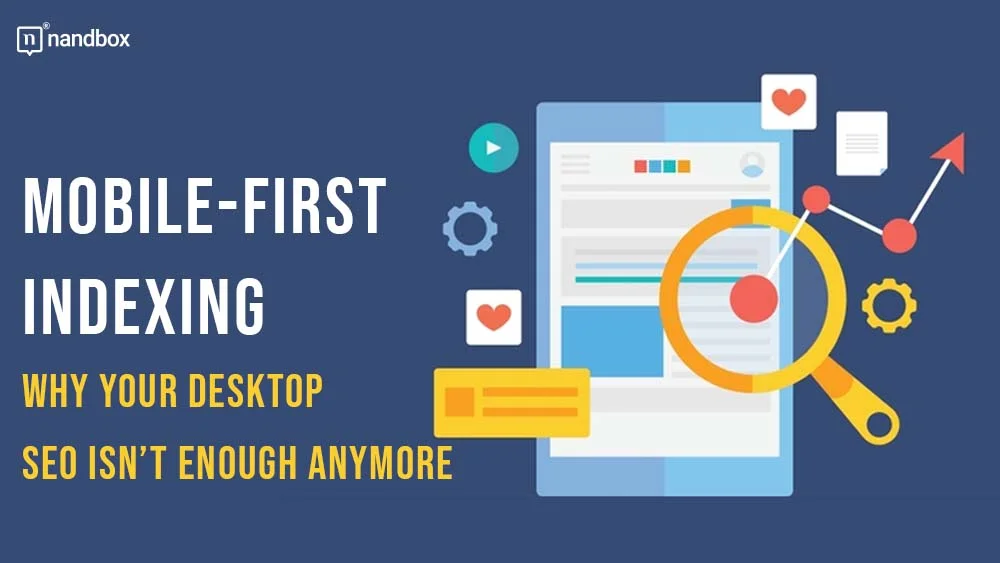 Mobile-First Indexing Why Your Desktop SEO Isn’t Enough Anymore (1)