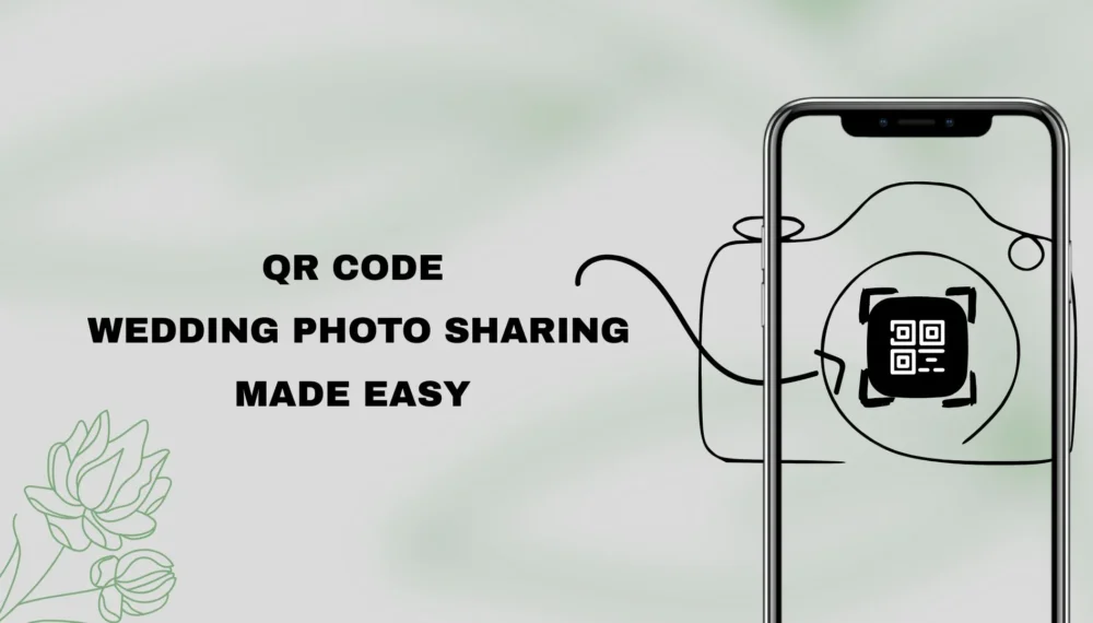 QR Code Wedding Photo Sharing Made Easy