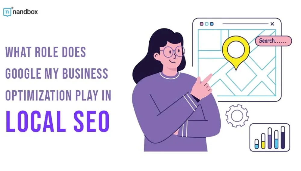 What Role Does Google My Business Optimization Play in Enhancing Local SEO for Toronto Companies?
